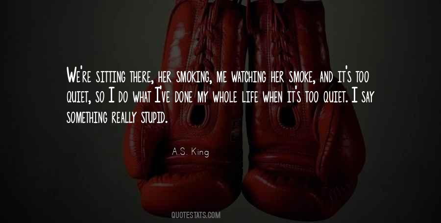 Sitting In Silence With Someone Quotes #1702467