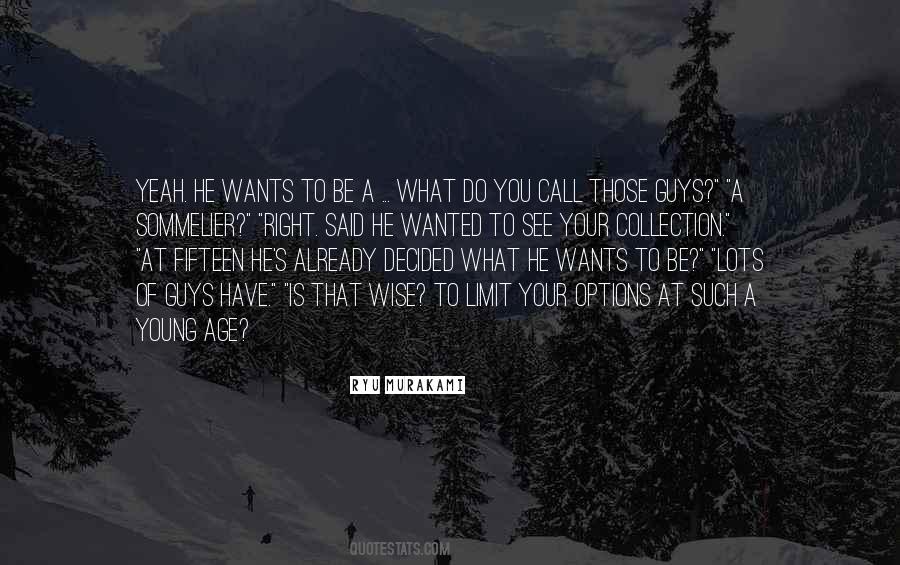 Age Wise Quotes #608270