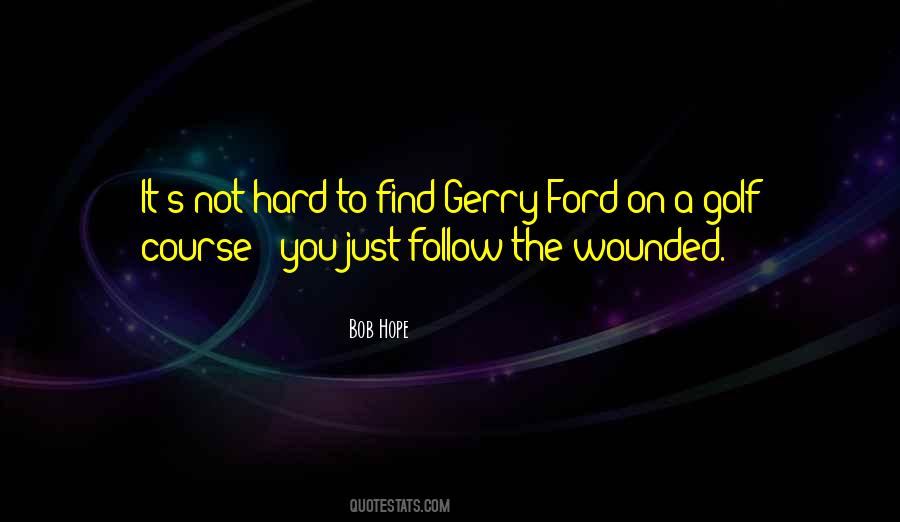 Gerry Quotes #1658728