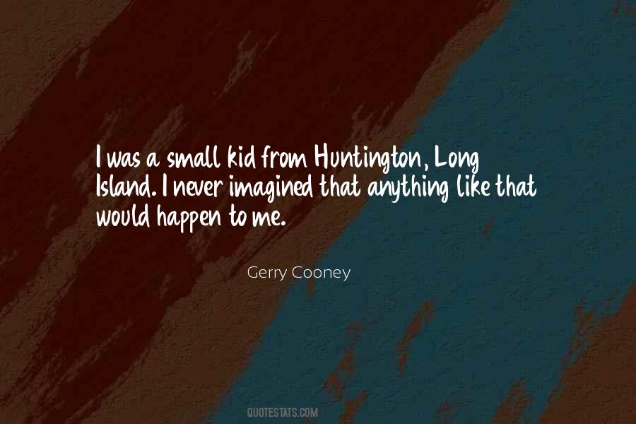 Gerry Quotes #290361