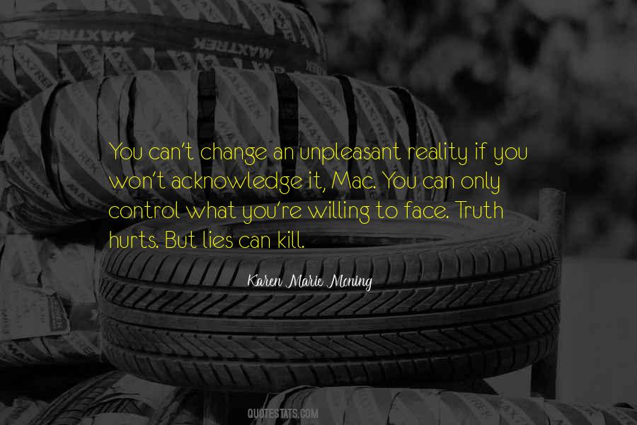 Lies Kill Quotes #1623371