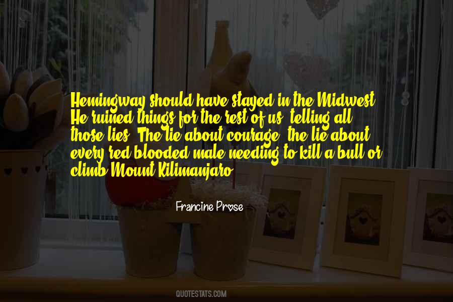 Lies Kill Quotes #909871