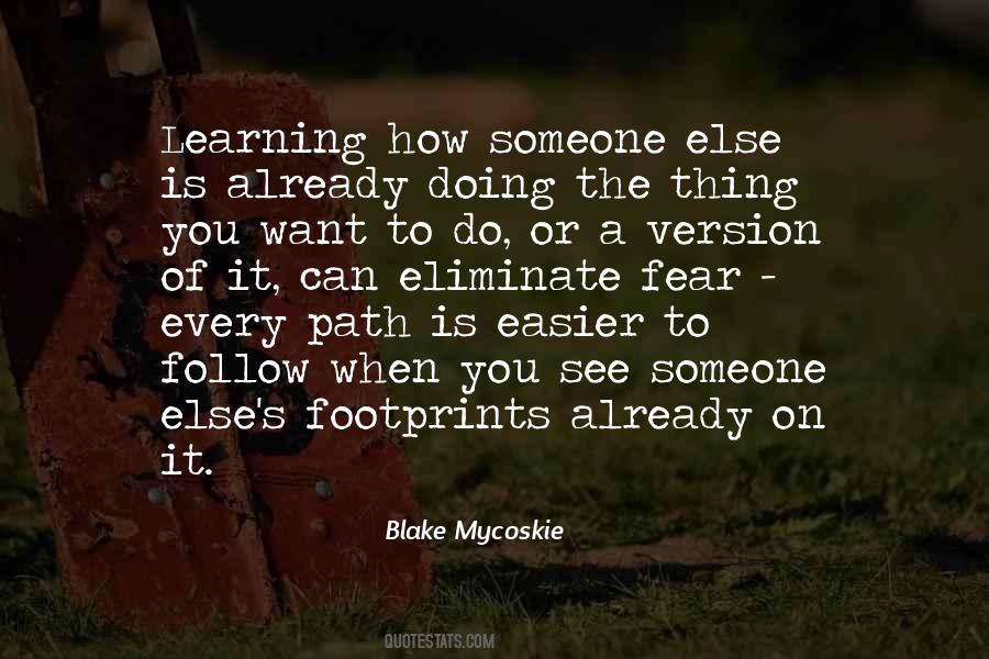 Quotes About Learning Someone #1055508