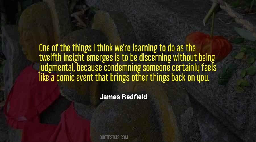 Quotes About Learning Someone #245479