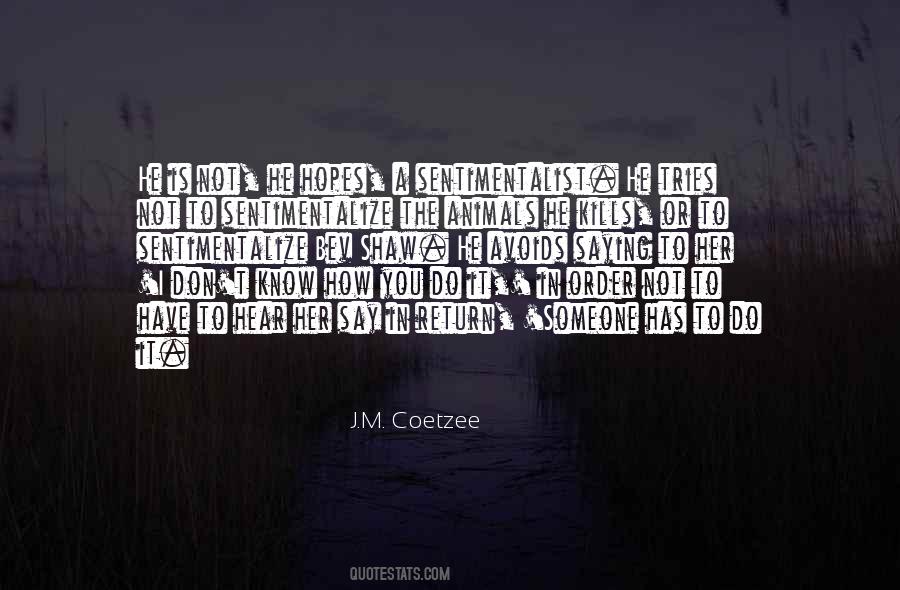 Quotes About Learning Someone #545678