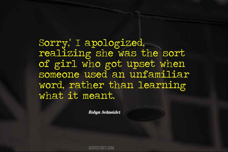 Quotes About Learning Someone #574635
