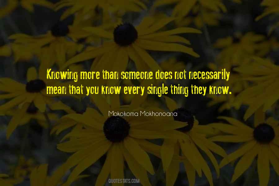 Quotes About Learning Someone #921729