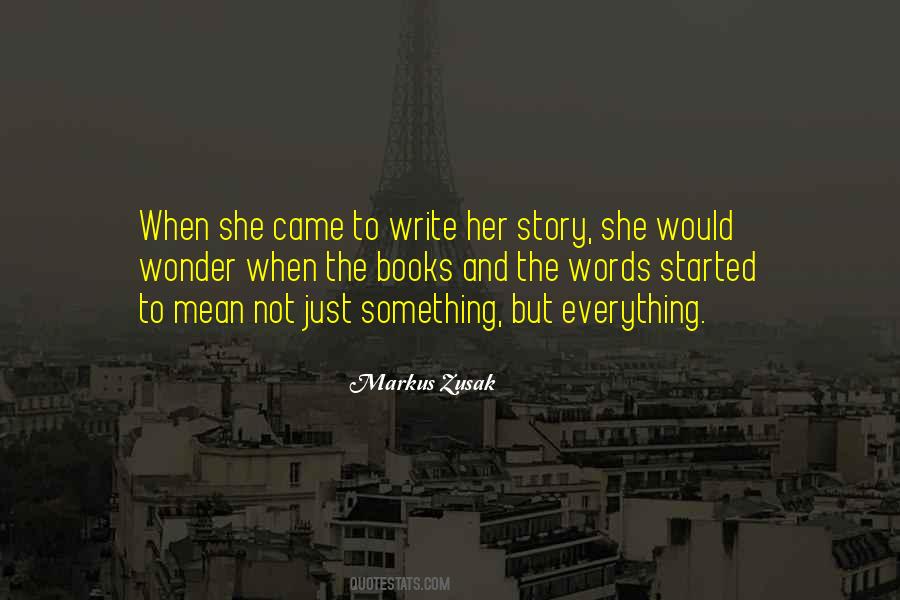 Her Story Quotes #1839942