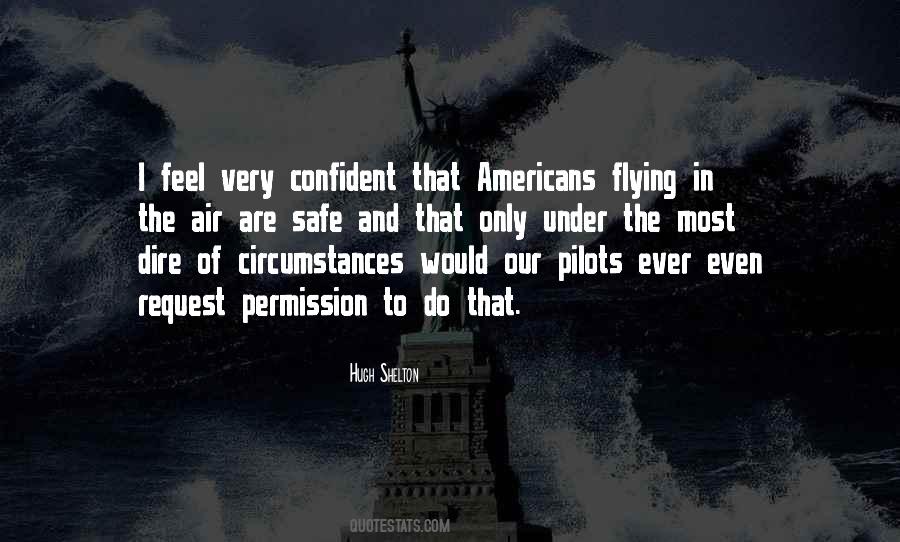 Safe Flying Quotes #124353