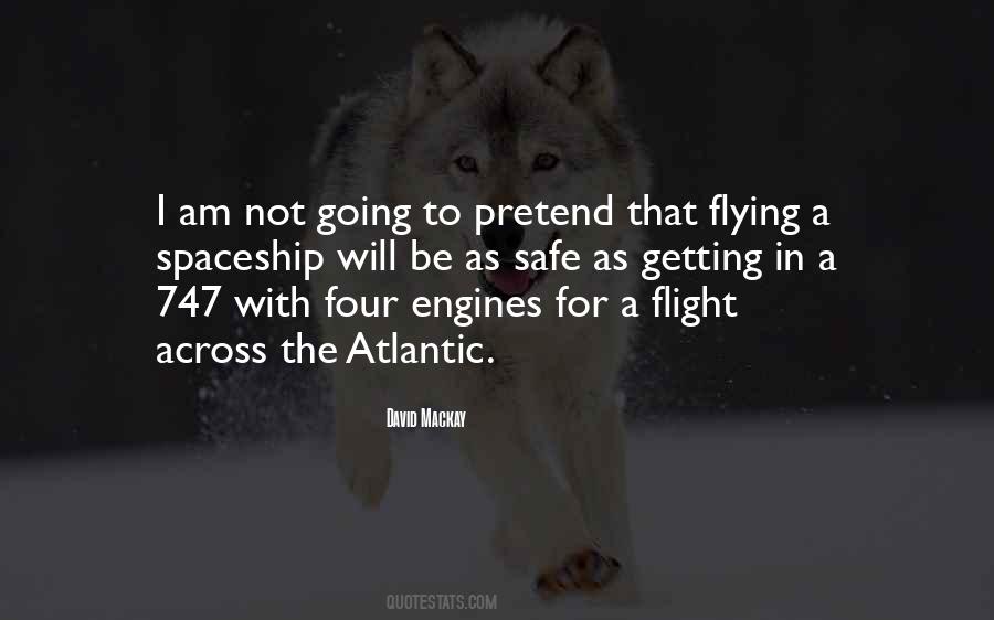 Safe Flying Quotes #1500603