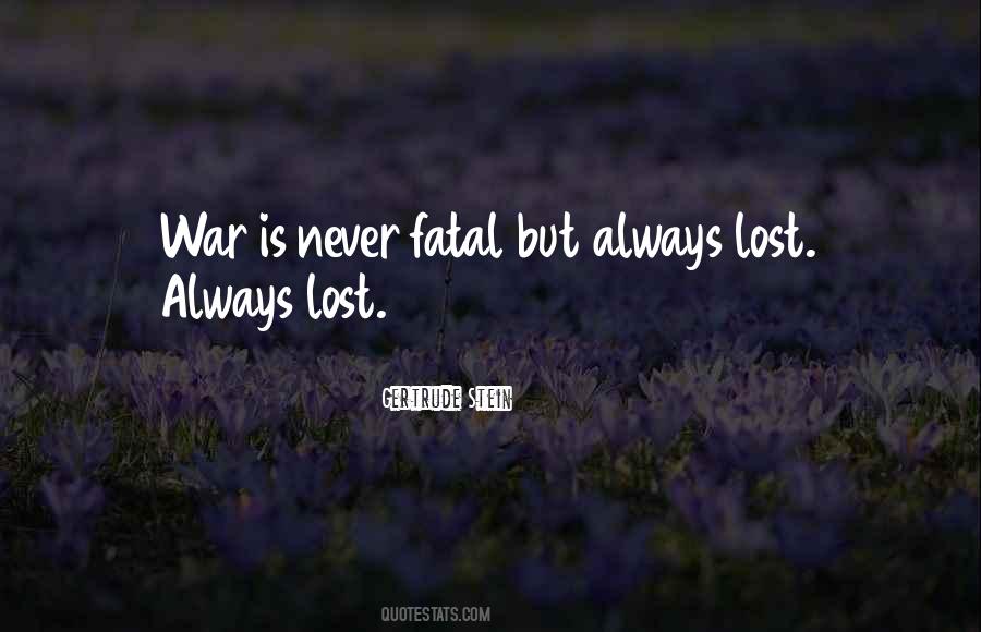 Is Never Lost Quotes #1017944