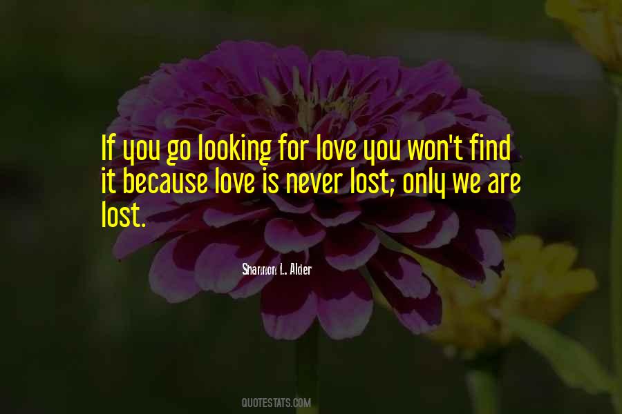 Is Never Lost Quotes #630815