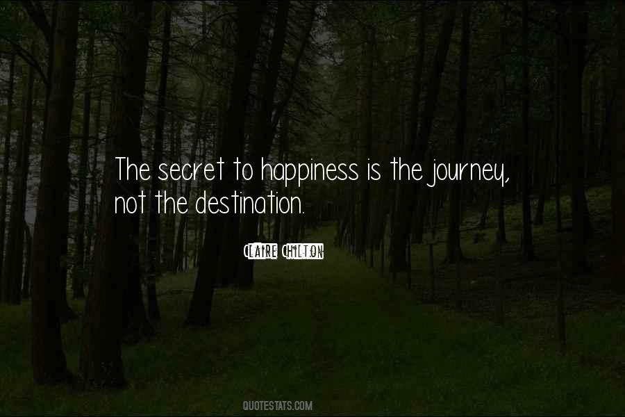 Happiness Journey Quotes #130141
