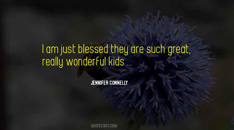 Blessed Motherhood Quotes #1170063
