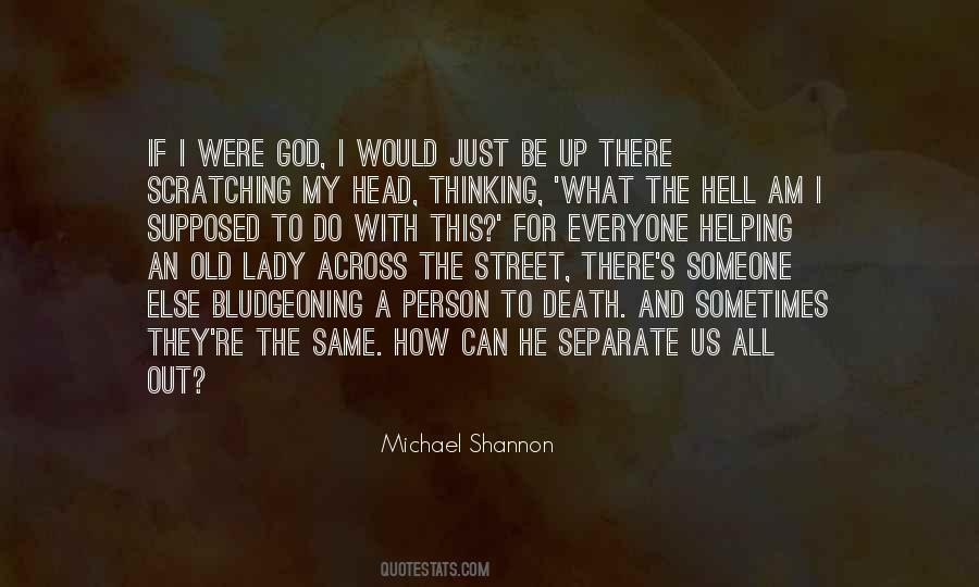 Helping God Quotes #1573823