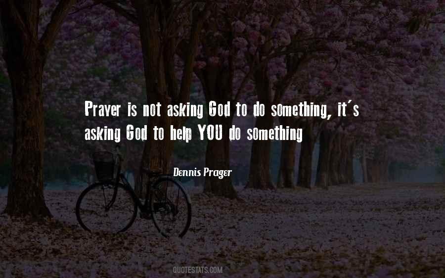 Helping God Quotes #1713153