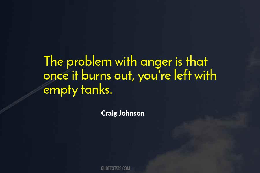 Anger Problem Quotes #1217085