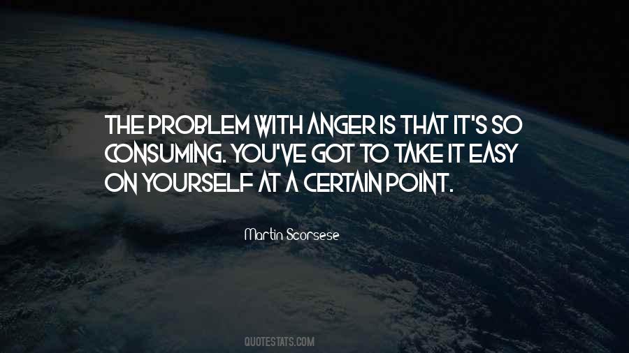 Anger Problem Quotes #920366