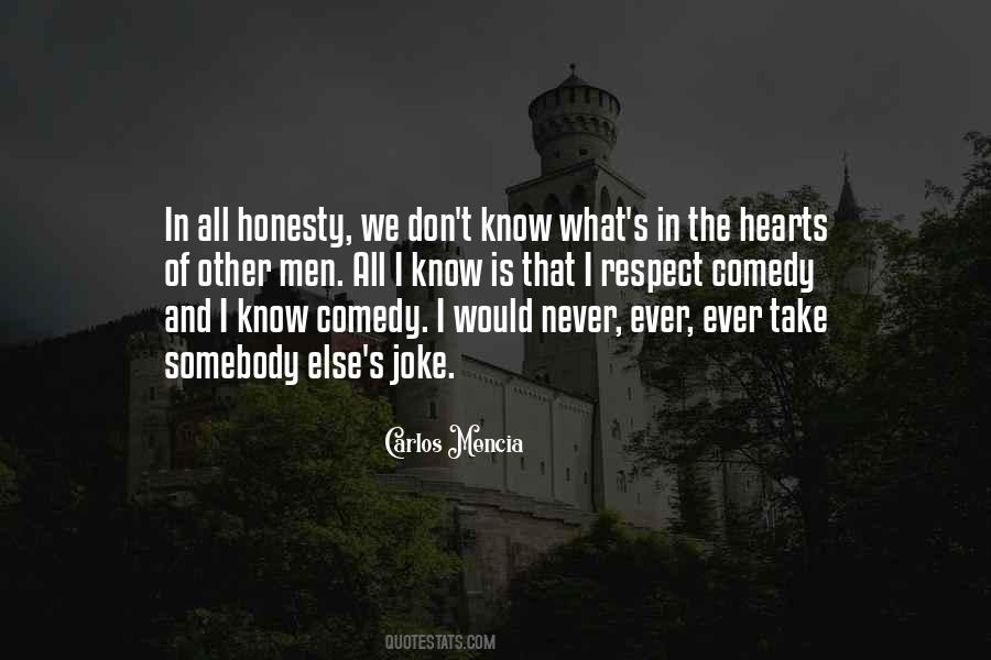 Never Joke Quotes #1779590
