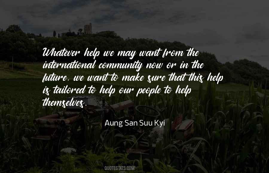 Help Is Help Quotes #96727