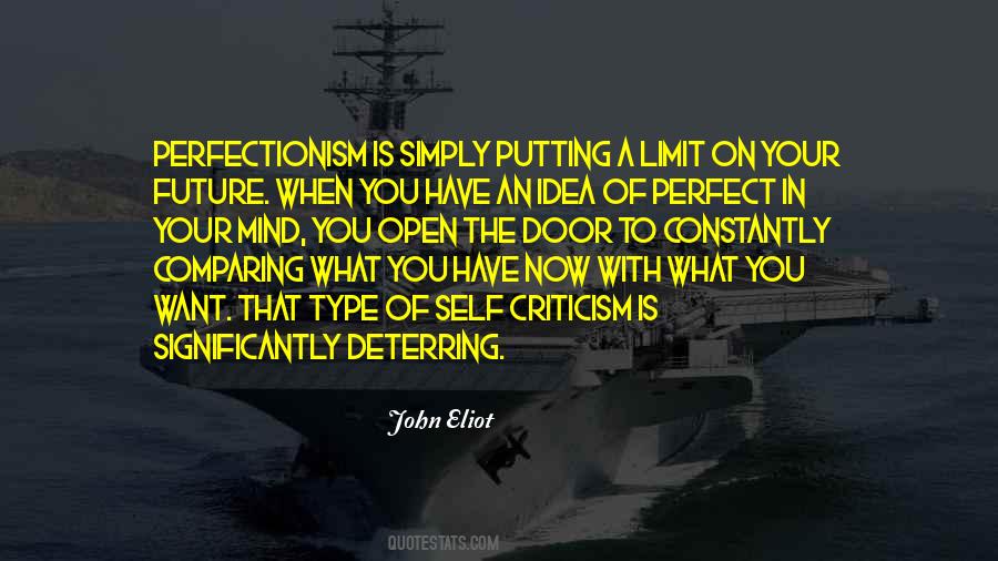 Be Open To Criticism Quotes #1172287