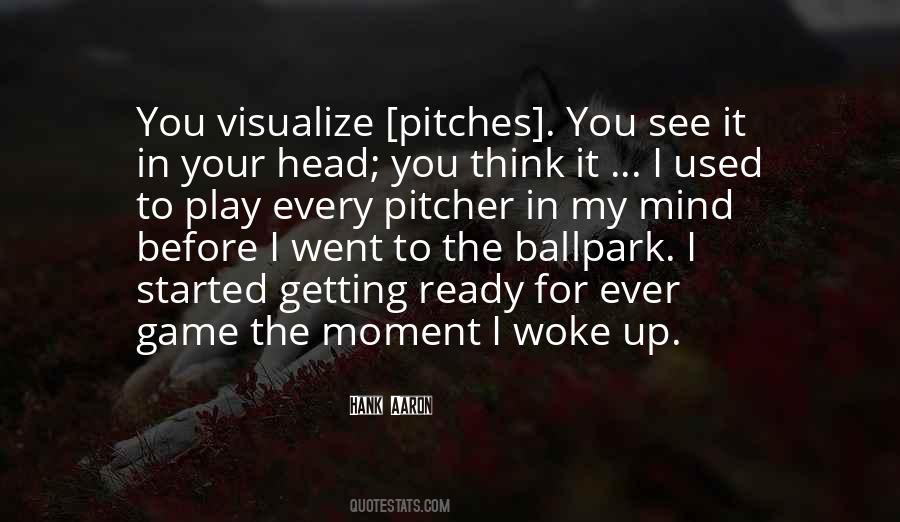 Quotes About Getting Used To It #1071454