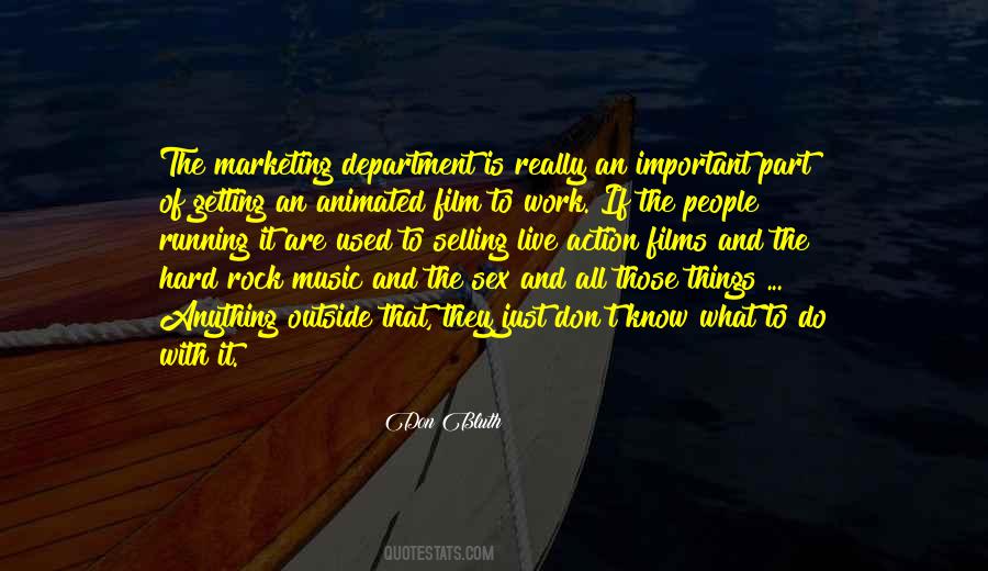 Quotes About Getting Used To It #212229
