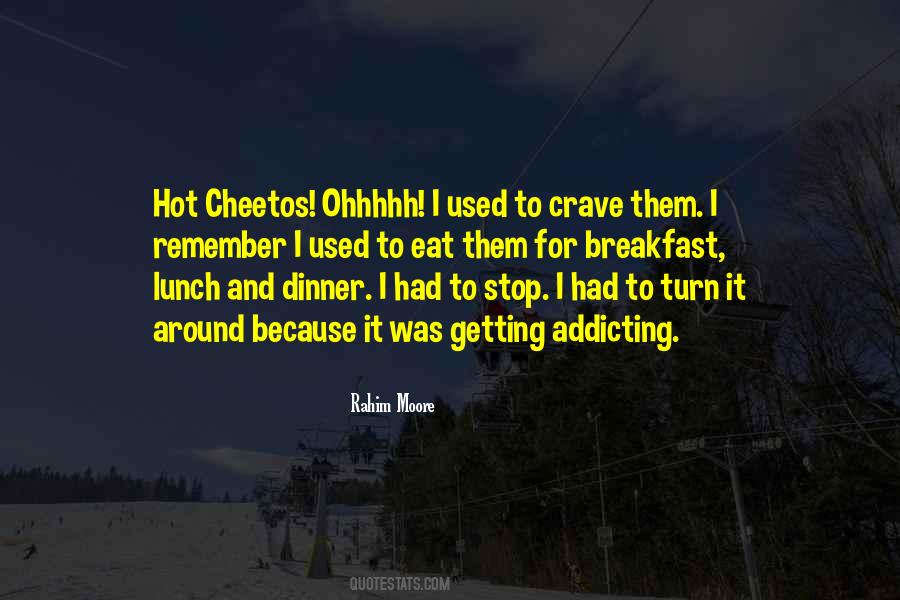 Quotes About Getting Used To It #247977
