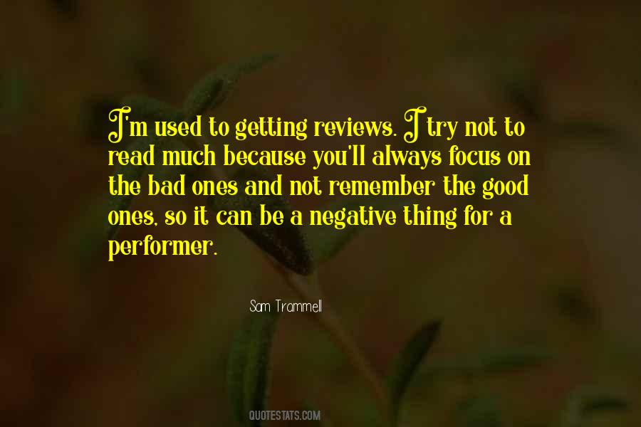 Quotes About Getting Used To It #369607