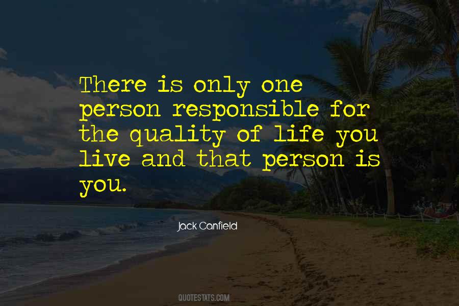 Responsible Life Quotes #1140364