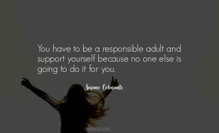 Responsible Life Quotes #1564789