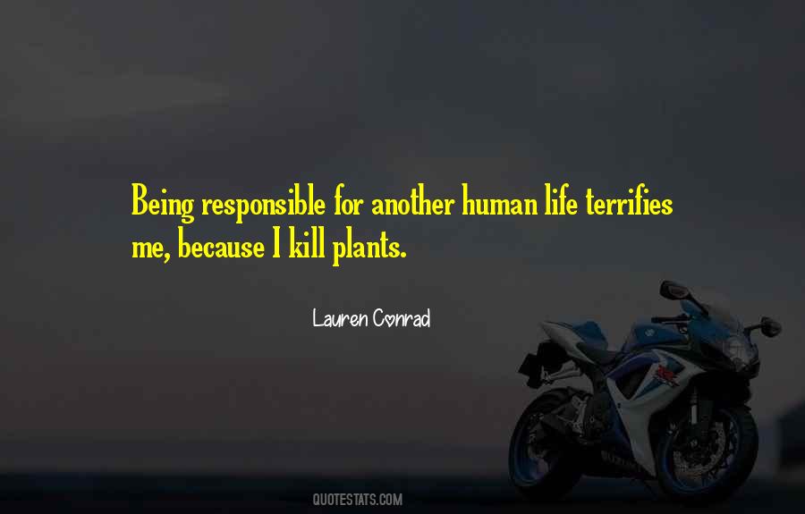 Responsible Life Quotes #438640