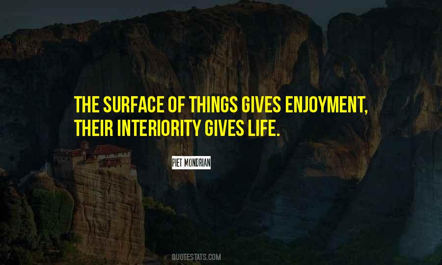 Enjoyment Life Quotes #466866