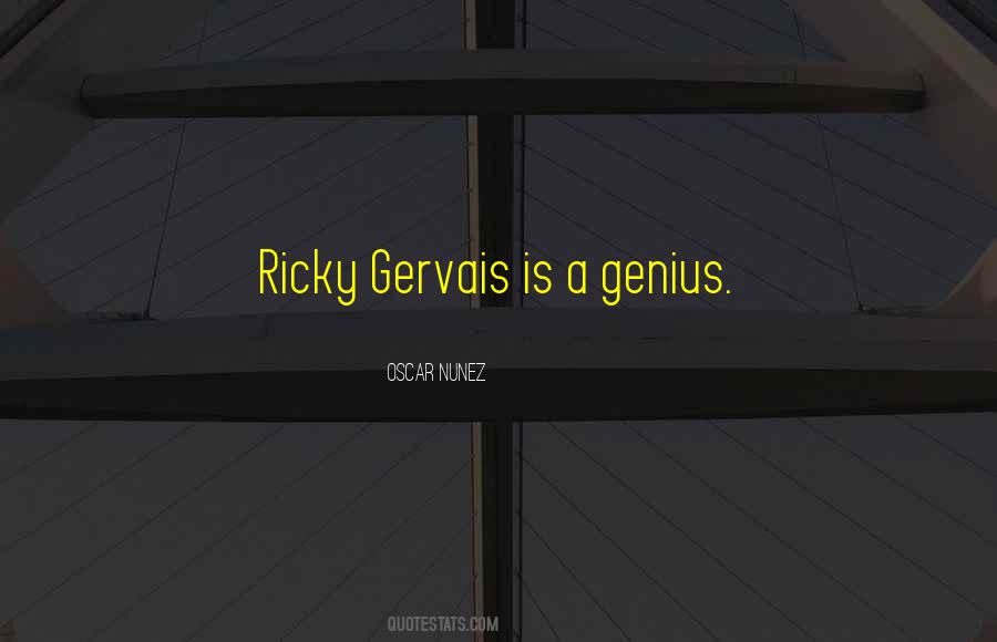 Gervais Quotes #391430