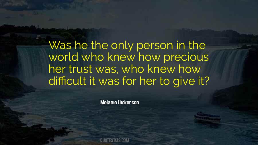 Give Her The World Quotes #1515889