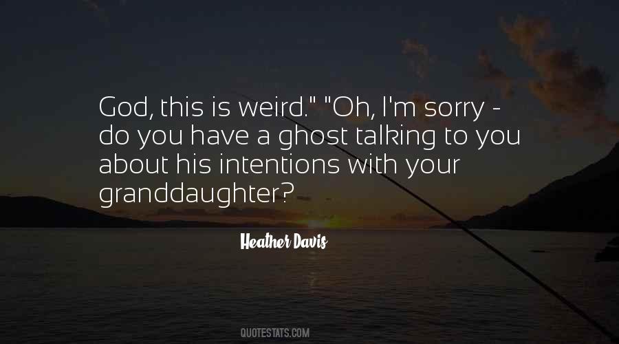 Sorry Heather Quotes #1420386