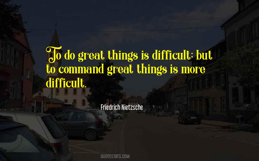 Do Great Things Quotes #1248081