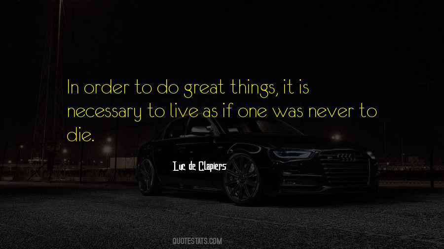 Do Great Things Quotes #1773715