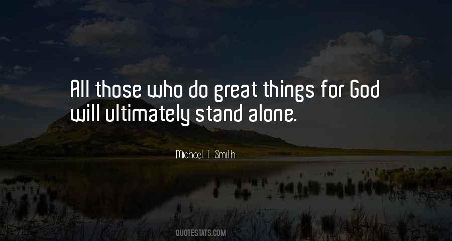 Do Great Things Quotes #928682