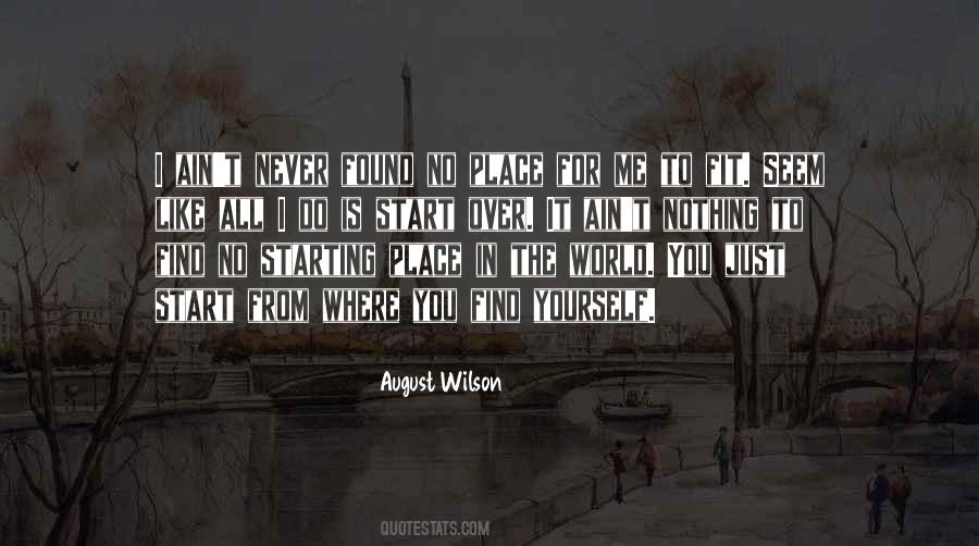 Start From Yourself Quotes #1394427