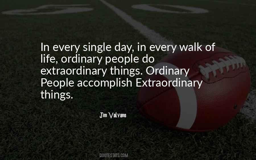 Every Walk Of Life Quotes #618566