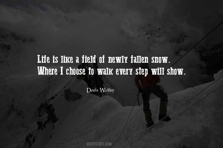 Every Walk Of Life Quotes #889818