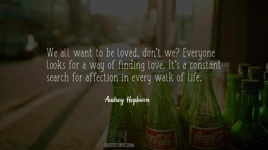 Every Walk Of Life Quotes #892600