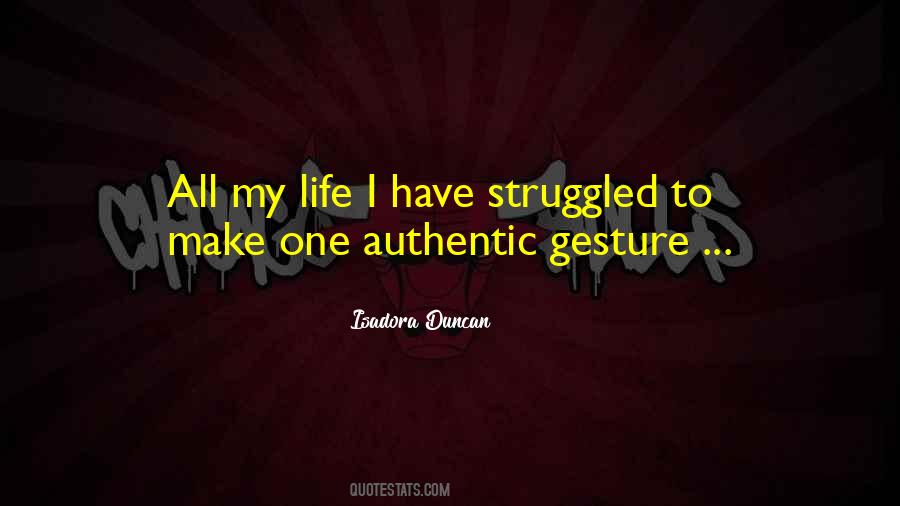 Gesture Life Quotes #279249