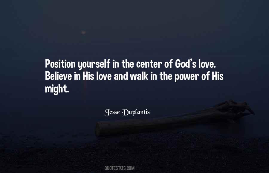 Believe In The Power Of Love Quotes #1111054