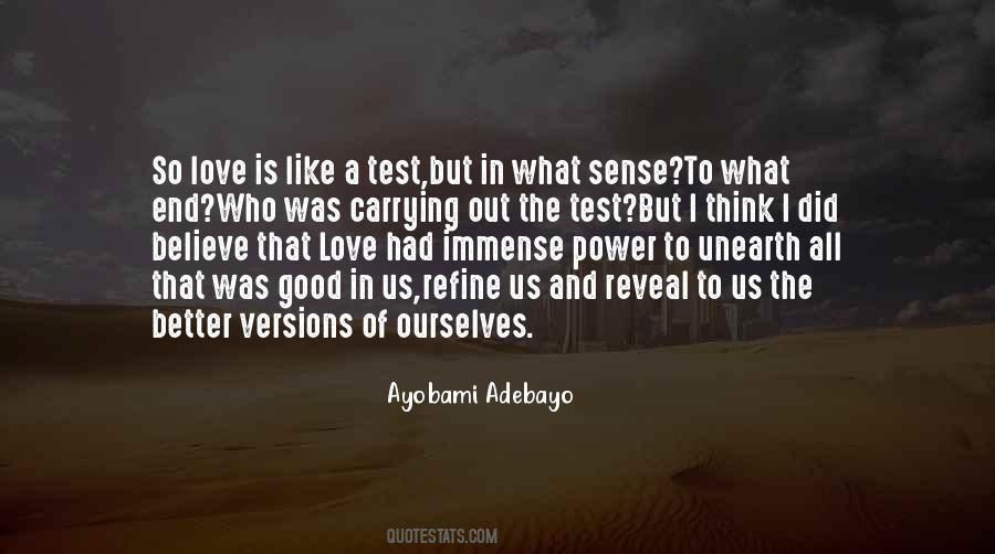Believe In The Power Of Love Quotes #625472