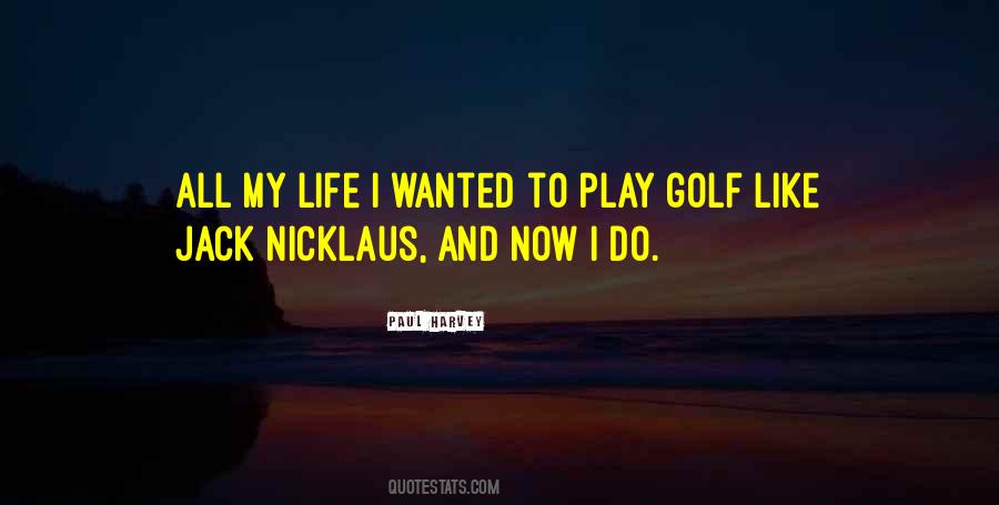 Golf Is Like Life Quotes #1205341
