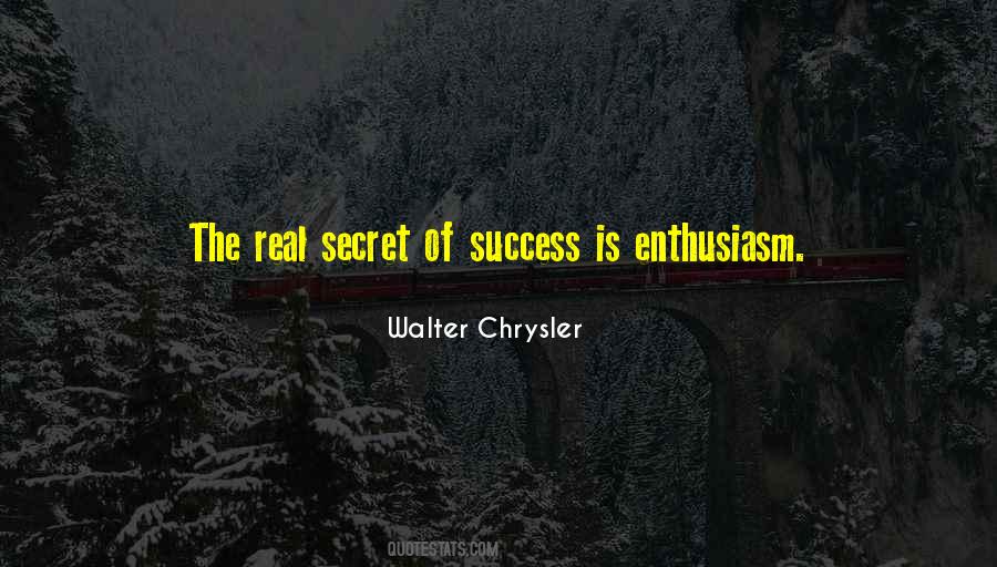 Success Enthusiasm Quotes #1153048