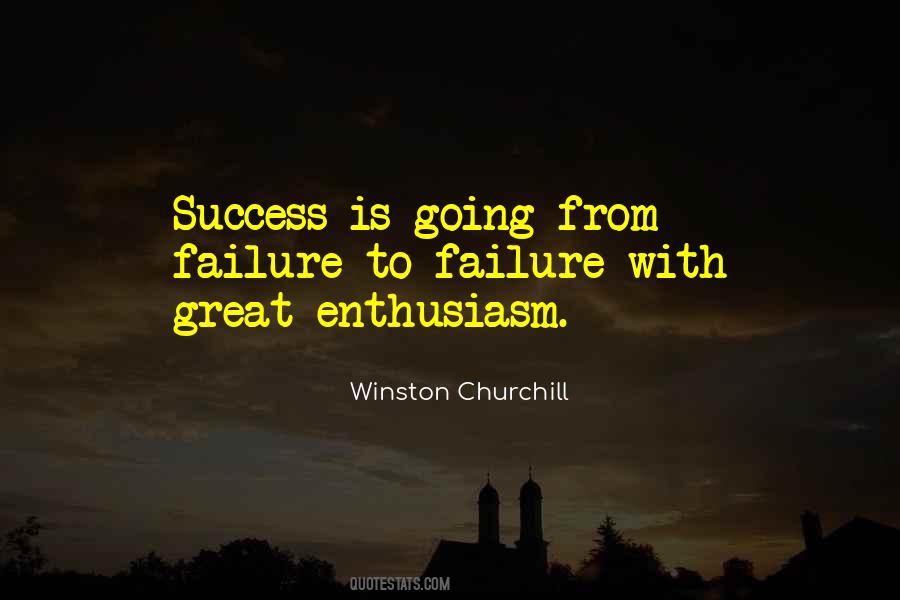 Success Enthusiasm Quotes #1831540