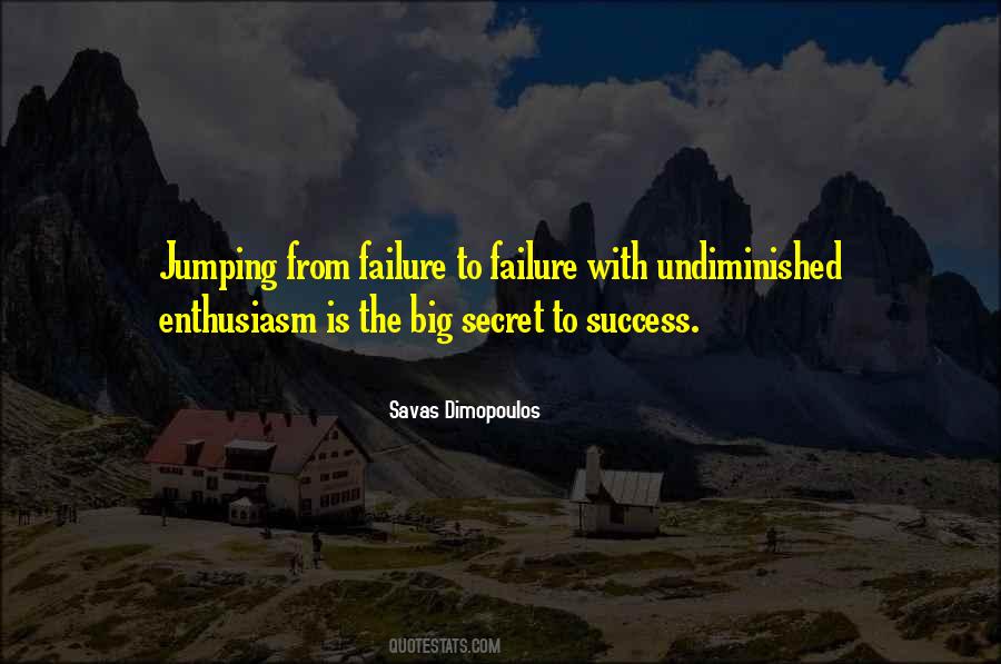 Success Enthusiasm Quotes #569192